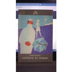 Acoperis cu demoni - Leonida Neamtu (Colectia Sfinx)