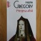 Philippa Gregory - Printesa alba