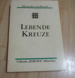 ALEXANDER VON RANDA--LEBENDE KREUZE - CRUCI VII - 1979 - MUNCHEN - LEGIONARI