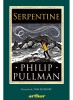 Serpentine, Philip Pullman - Editura Art