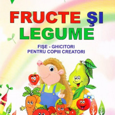 Fructe si legume