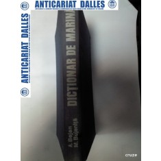 DICTIONAR DE MARINA -Anton Bejan / Mihai Bujenita