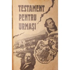 TESTAMENT PENTRU URMASI