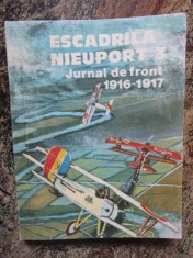 ESCADRILA NIEUPORT 3. JURNAL DE FRONT 1916-1917 foto
