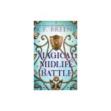 Magical Midlife Battle