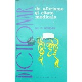 Dictionar de aforisme si citate medicale - 1971 - S. Herisan ($I125)