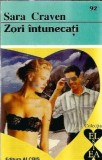 Zori intunecati - Sara Craven, editura Alcris, colectia El si Ea, 1995, stare buna, 229 pagini