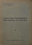 Costume romanesti din veacul al XVII-lea - Eugen Barbul (coperta putin uzata)