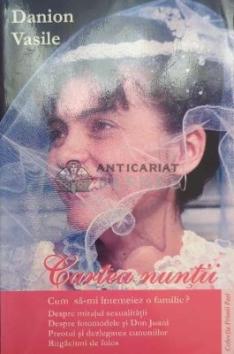 Cartea nuntii - Danion Vasile (F90) foto