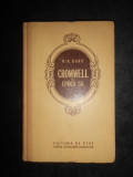 M. A. Barg - Cromwell si epoca sa (1953, editie cartonata)