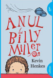 Anul lui Billy Miller - PB - Paperback brosat - Kevin Henkes - Arthur