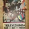 Televiziunea ieri, azi, miine- Puiu Corneliu Dumitriu