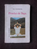 PRACTICI DE YOGA - TITI TUDORANCEA