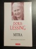 Mitra - Doris Lessing - &icirc;n țiplă, Adam Silvera