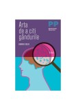 Arta de a citi gandurile, Trei
