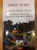 Latitudine zero. 40 000 de kilometri pentru a descoperi lumea