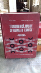 TERMOTEHNICA, MASINI SI INSTALATII TERMICE - BAZIL POPA foto