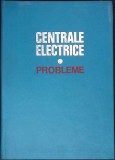 CENTRALE ELECTRICE. PROBLEME-AURELIU LECA SI COLAB.-348553