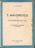 C1155 T Maiorescu și contemporanii lui, I, V Alecsandri, M Eminescu, A D Xenopol de E Lovinescu, 1943
