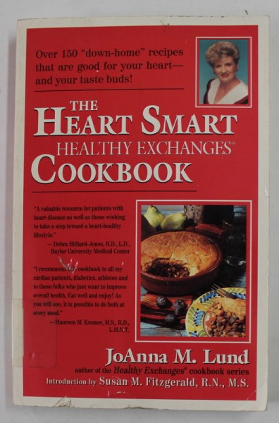 THE HEART SMART HEALTHY EXCHANGES COOKBOOK by JOANNA M. LUND , 1999 , COPERTA CU DEFECTE SI URME DE UZURA