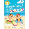 Supercaiet Vacanta Clasa a III-a, Editia 2022, Amalia Epure, Elicart - Carte auxiliara, Limba Romana, Exercitii si Probleme