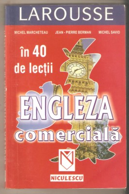 Engleza comerciala in 40 de lectii foto