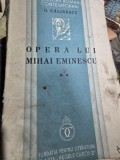 George Calinescu - Opera lui Mihai Eminescu (volumul 2)