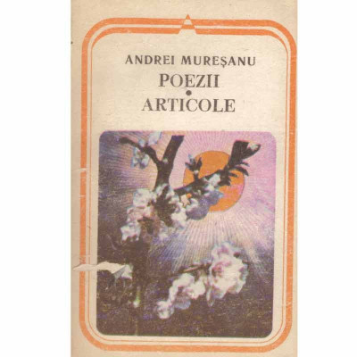 Andrei Muresanu - Poezii. Articole - 133008 foto