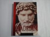 HADRIAN - ANTHONY R. BIRLEY