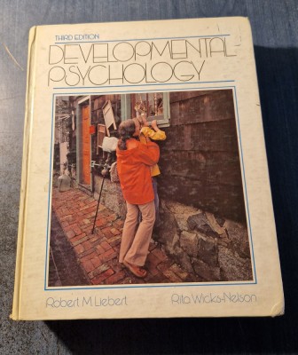 Developmental psyhology Robert M. Liebert Wicks Nelson foto