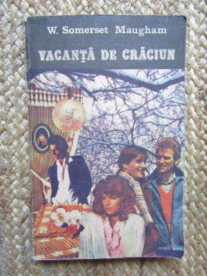 VACANTA DE CRACIUN-W. SOMERSET MAUGHAM foto