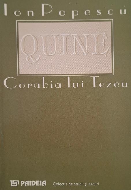 Corabia lui Tezeu sau Empirismul fara dogme &ndash; Ion C. Popescu