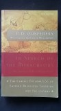 P.D Ouspensky - In Search of the Miraculous (In cautarea miraculosului) Uspensky