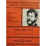 Nicolae Constantinescu - Ion Creanga - Povestea lui Harap-Alb (Editia: 1983)