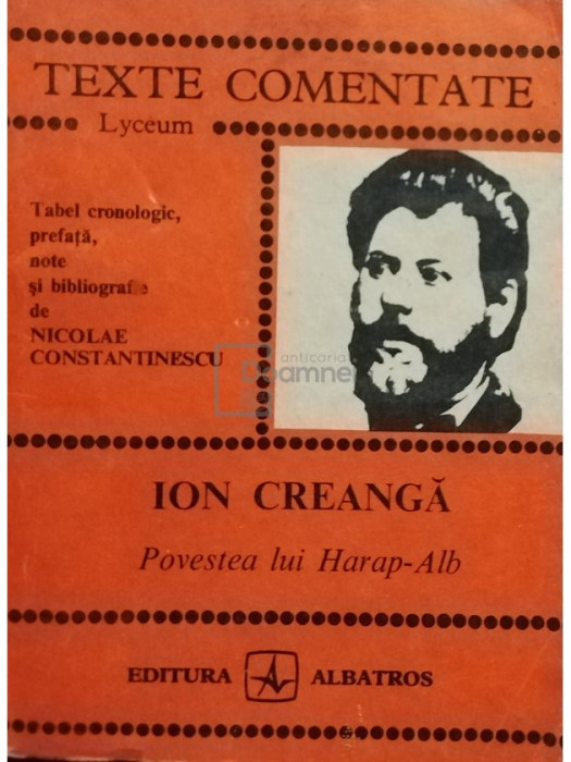 Nicolae Constantinescu - Ion Creangă - Povestea lui Harap-Alb (editia 1983)