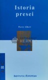 Cumpara ieftin Istoria presei - 2002 - Pierre Albert (W43), Institutul European