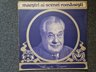 MAESTRI AI SCENEI ROMANESTI - Alexandru Giugaru (DISC VINIL) foto