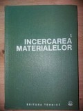 Incercarea materialelor- Costica Atanasiu, Traian Canta