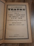 Teatru,Editie Critica,Volumul II (O Soacra,O Scrisoare Pierduta, D Ale Carnavalului,Napasta,100 de Ani,Incepem (Viata scritorului povestita dupa docum
