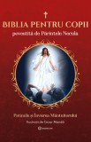 Cumpara ieftin Biblia pentru copii povestită de Părintele Necula Vol. III