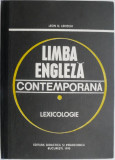 Limba engleza contemporana. Lexicologie &ndash; Leon D. Levitchi