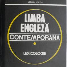 Limba engleza contemporana. Lexicologie – Leon D. Levitchi