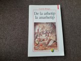 Corin Braga - De la arhetip la anarhetip