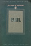 Cumpara ieftin Cartea Parul de T. Bordeianu, Editura Academiei, 1956, 267 Pagini, Coperta Brosata, Stiinte Tehnice