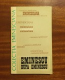 EMINESCU DUPĂ EMINESCU. Comunicări la Univ. Sorbona 1975 (FOARTE RARĂ! Ca nouă!)