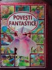 Povesti fantastice (5+1)5