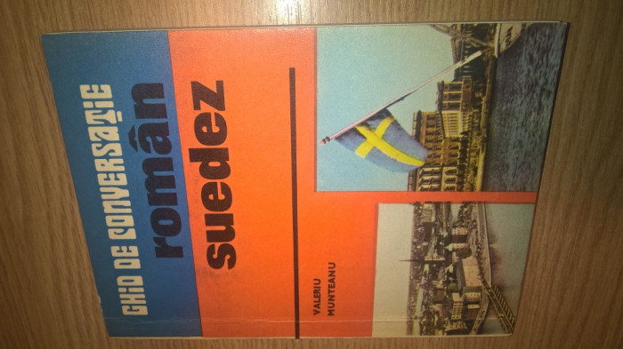 Ghid de conversatie roman-suedez - Valeriu Munteanu (Editura Sport-Turism, 1977)