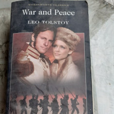 WAR AND PEACE - LEO TOLSTOY (CARTE IN LIMBA ENGLEZA)