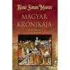 K&eacute;zai Simon Mester magyar kr&oacute;nik&aacute;ja - Szab&oacute; K&aacute;roly