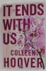 IT ENDS WITH US by COLLEEN HOOVER , 2016